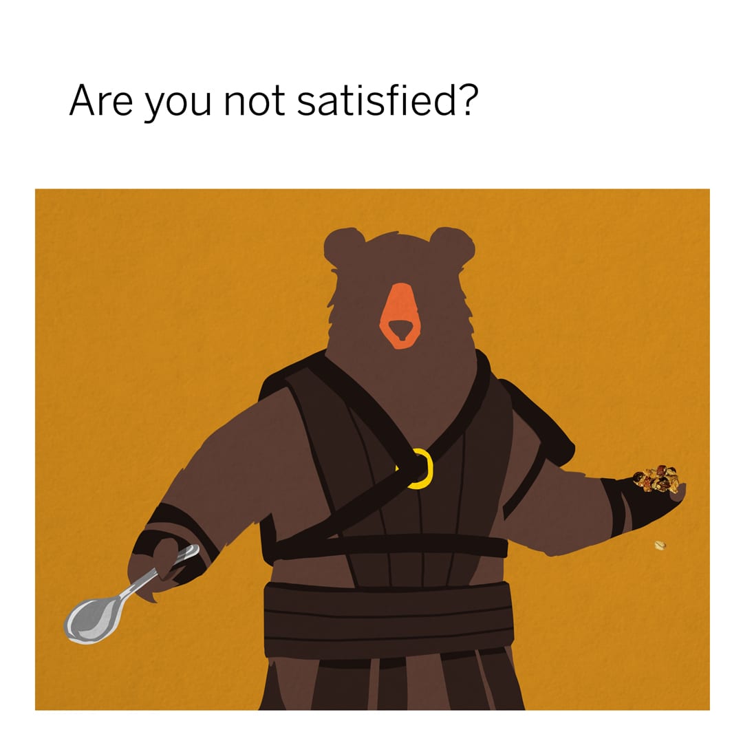 BNG_AreYouNotSatisfied